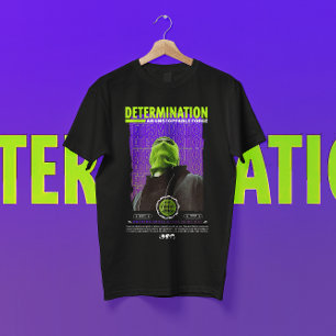 Determination Modern Streetwear Design T-Shirt