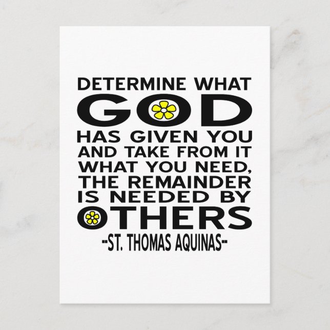 Determine What God Has Given You Aquinas Quote Postcard (Front)
