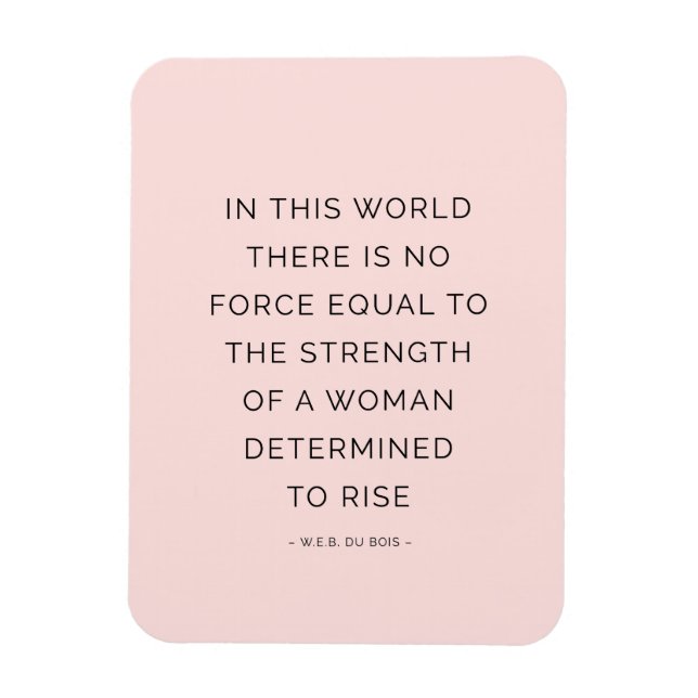 Determined Woman Inspiring Quotes Pink Black Magnet (Vertical)
