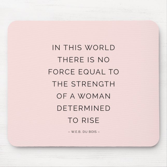 Determined Woman Inspiring Quotes Pink Black Mouse Mat (Front)
