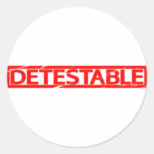 Detestable Stamp Classic Round Sticker