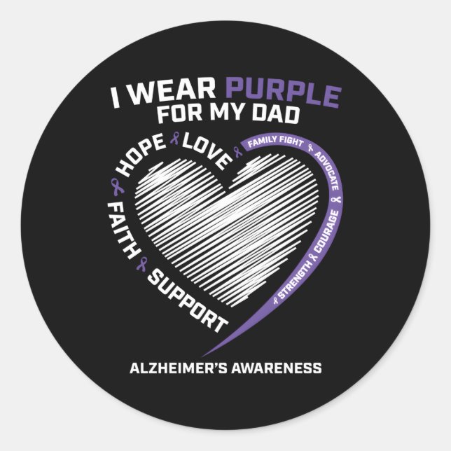 Detia I Wear Purple For My Dad Alzheimers Awarenes Classic Round Sticker (Front)