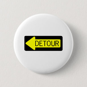 Detour 6 Cm Round Badge