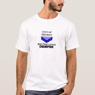 Detroit Beer Pong Champion T-Shirt