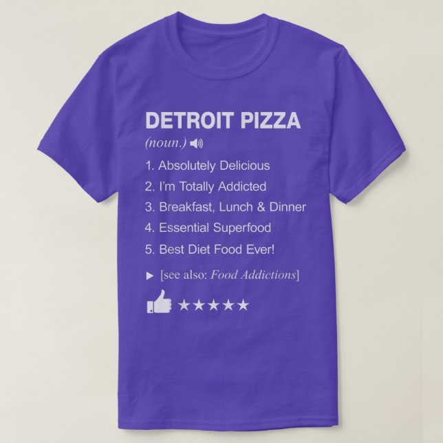 Detroit Pizza Definition Meaning Funny  T-Shirt (Design Front)