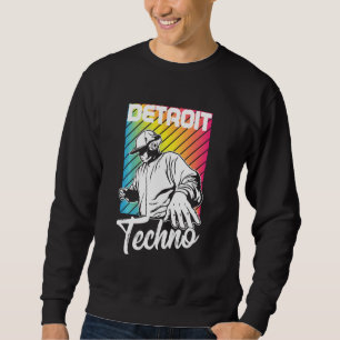 Detroit Techno House Music Festival Player Edm Dj Sweatshirt