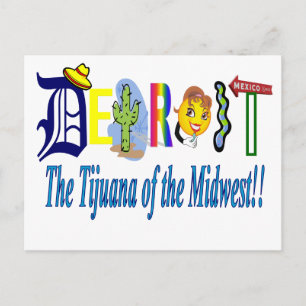 Detroit - The Tijuana of the Midwest Postcard