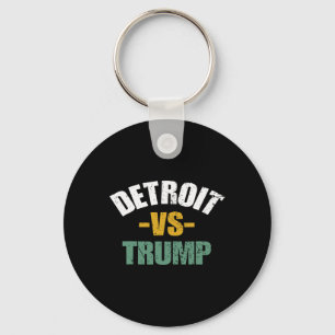 Detroit Vs Trump 2024 Election Anti-trump Vote For Key Ring
