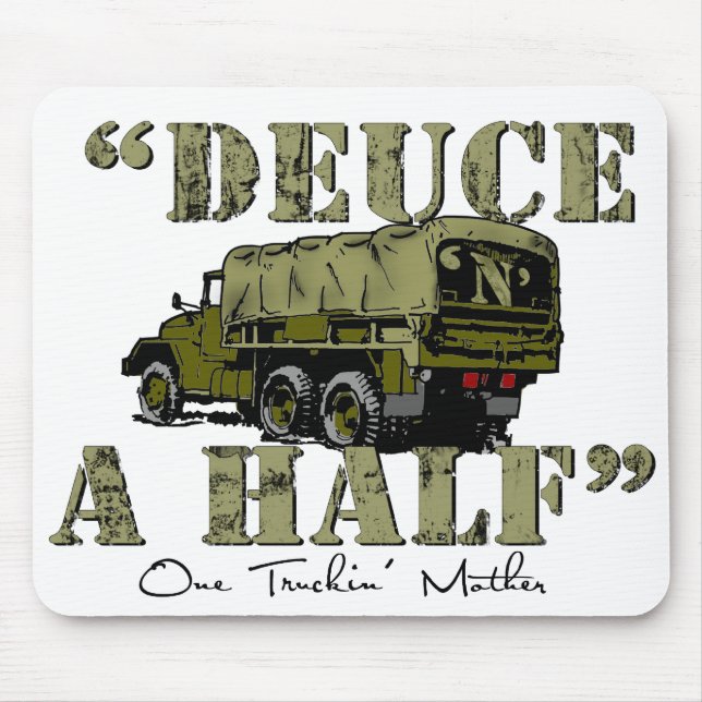 Deuce 'n' A Half Mouse Mat (Front)