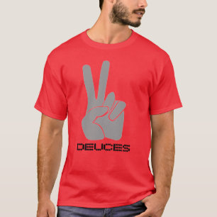Deuces Rap Song Peace Sign Shirt Two Fingers R&B