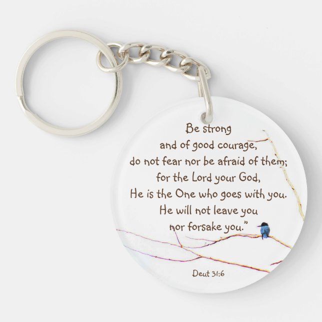 Deut 31:6 You are Not Alone Bible Kingfisher Bird  Key Ring (Front)