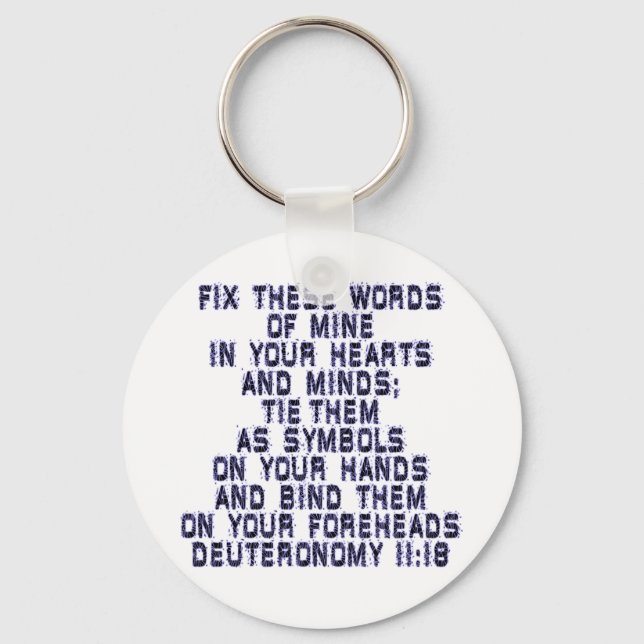 Deuteronomy 11:18 key ring (Front)