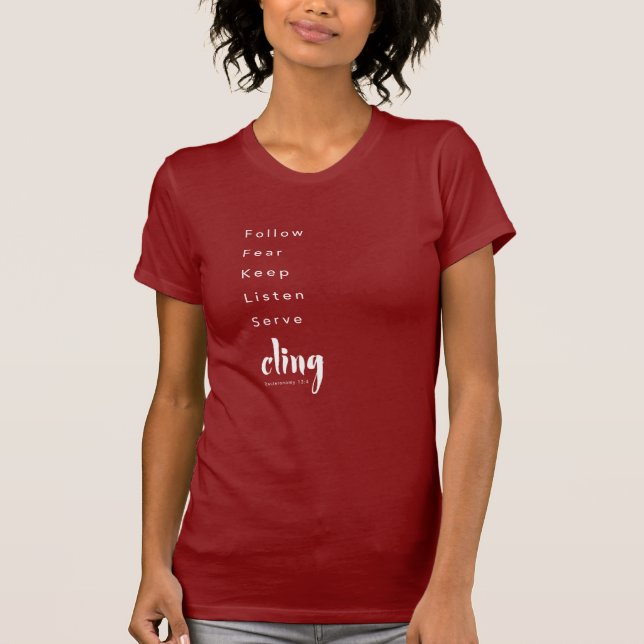 Deuteronomy 13:4 Verbs T-shirt (Front)