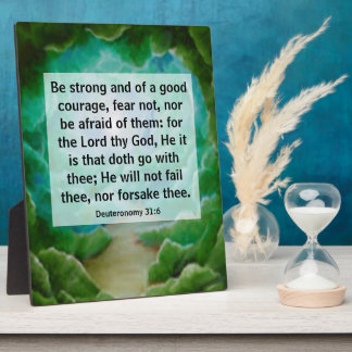 Deuteronomy 31:6   plaque