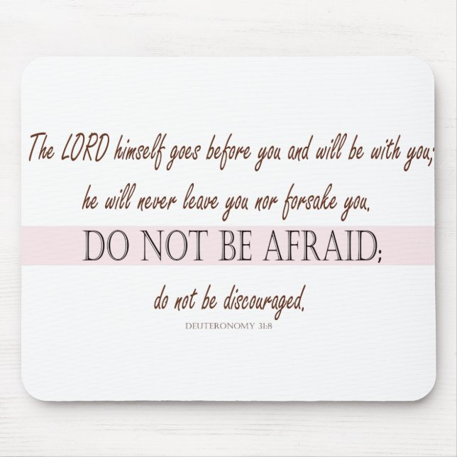 Deuteronomy 31:8 The Lord Goes Before You Mouse Mat (Front)