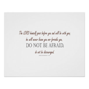 Deuteronomy 31 Do Not Be Afraid, Floral Borders Poster
