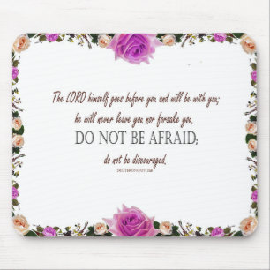 Deuteronomy 31 Do Not Be Afraid Mouse Mat