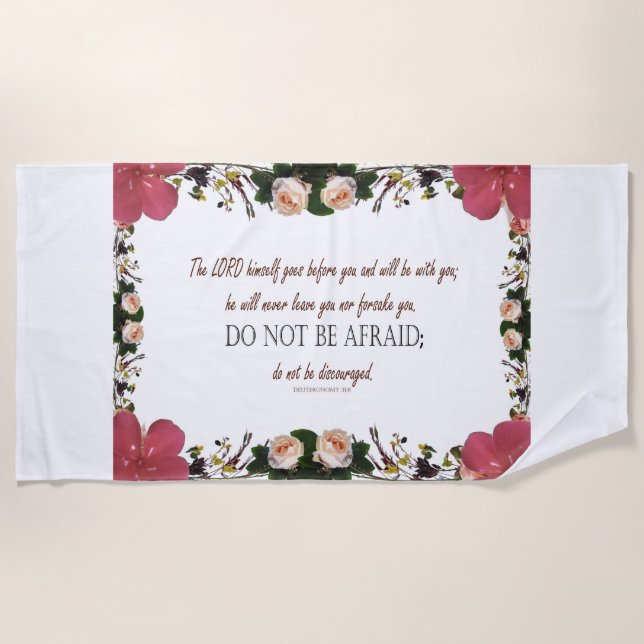 Deuteronomy 31, Do not be afraid, Red Floral Beach Towel (Front)