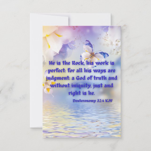 Deuteronomy 32:4 KJV Bible Scripture Pic Greeting  Card (Front)