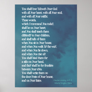 Deuteronomy 6:5-9 - Priorities Poster