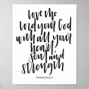 Deuteronomy 6:5 - Love the Lord - Lettered Poster
