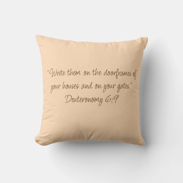 Deuteronomy 6:9 Biblical Scripture Faith Based Cushion (Front)