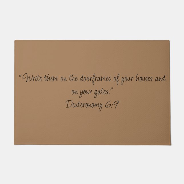 Deuteronomy 6:9 Biblical Scripture Faith Based Doormat (Front)