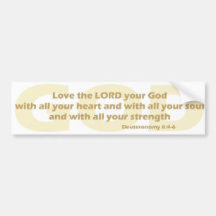 Deuteronomy 6 bumper sticker