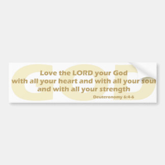 Deuteronomy 6 bumper sticker