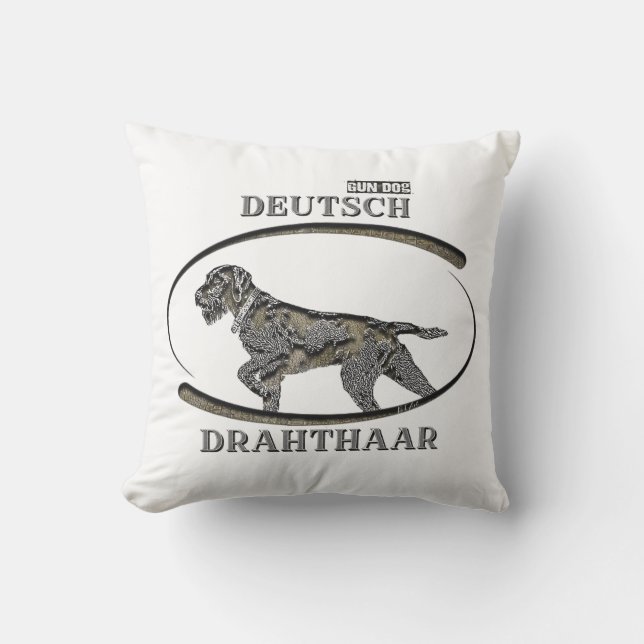 Deutsch Drahthaar , Best gun dog  Cushion (Front)