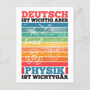 Deutsch Ist Wichtig Aber Physik Ist Wichtiger Postcard