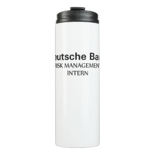 Deutsche Bank Risk Management Intern Thermal Tumbler