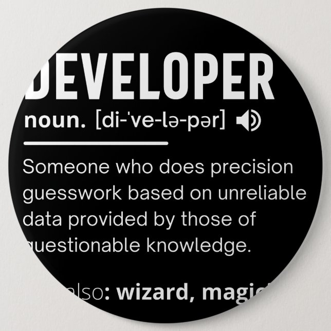 Developer Dictionary Definition Funny developers 6 Cm Round Badge (Front)