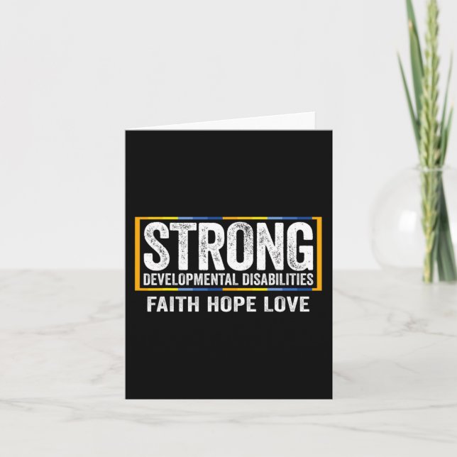 Developmental Disabilities Awareness Strong 1 Card (Front)