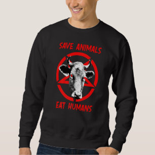 Devil Cow Save Animals Eat Humans Satan 666 Vegan  Sweatshirt