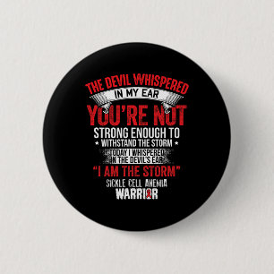 Devil Whispered- Sickle Cell Anaemia Awareness Sup 6 Cm Round Badge