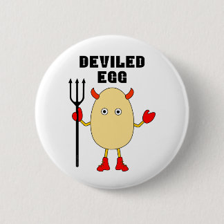 Deviled Egg 6 Cm Round Badge
