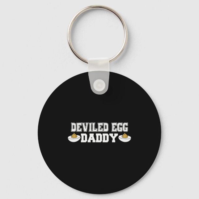 Deviled Egg Daddy - Funny Thanksgiving Deviled Egg Key Ring (Front)