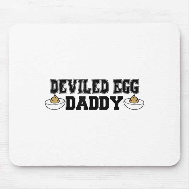 Deviled Egg Daddy - Funny Thanksgiving Deviled Egg Mouse Mat (Front)