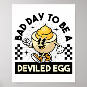 Deviled Egg Thanksgiving Eggs For Men Women Funny Poster