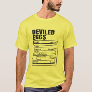 Deviled Eggs Nutrition Fact Label Egg Thanksgiving T-Shirt