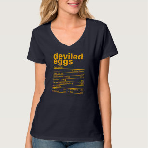 Deviled Eggs Nutrition Facts Funny Food Thanksgivi T-Shirt