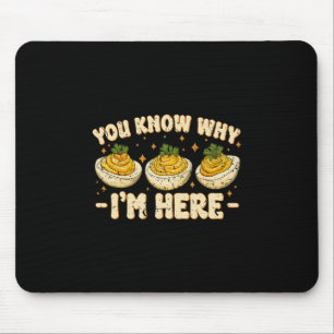 Deviled Eggs You Know Why Im Here Thanksgiving Wom Mouse Mat