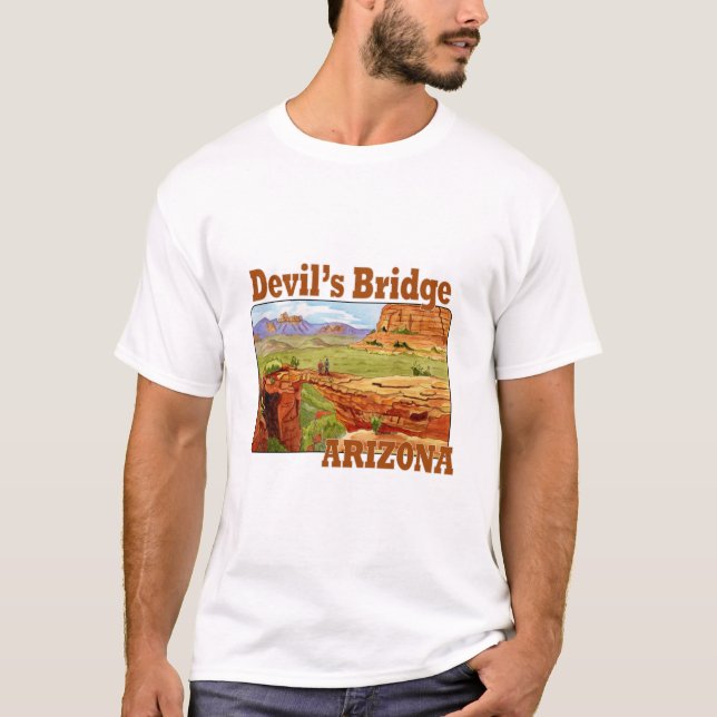 Devil's Bridge, Arizona T-Shirt (Front)