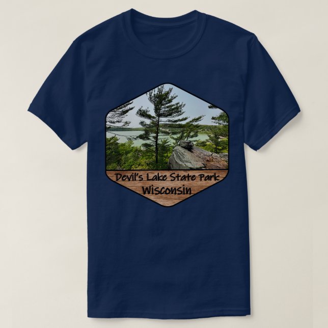 Devils Lake State Park in Wisconsin T-Shirt (Design Front)