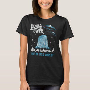 Devils Tower National Monument Out of This World!  T-Shirt