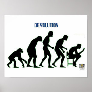 DEVOLUTION - Modern Man's Descent Into...   Poster