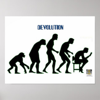DEVOLUTION - Modern Man's Descent Into...   Poster