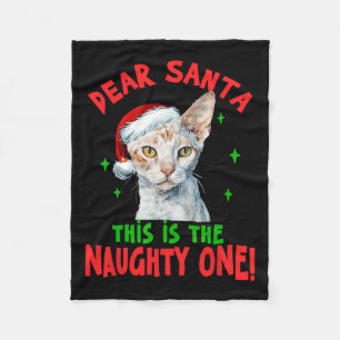 Devon Rex Cat Christmas Dear Santa This Is The Nau Fleece Blanket