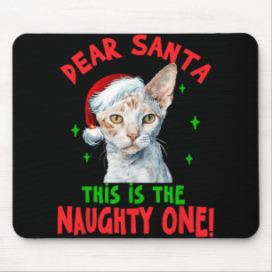 Devon Rex Cat Christmas Dear Santa This Is The Nau Mouse Mat